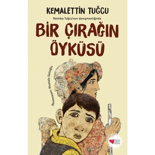 Bir Çırağın Öyküsü Kemalettin Tuğcu Can Çocuk