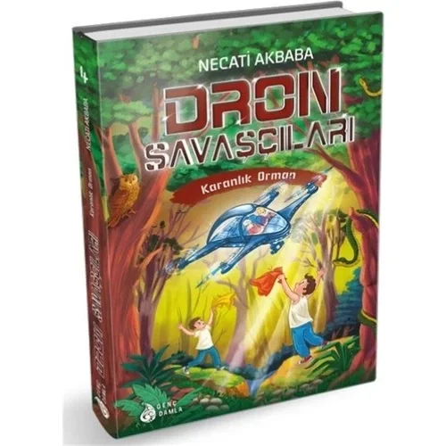 Dron Savaşçıları - Karanlık Orman Necati Akbaba Genç Damla