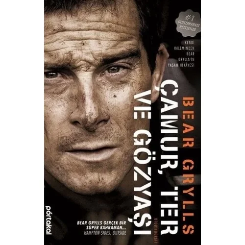 Çamur Ter Ve Gözyaşi Bear Grylls Portakal