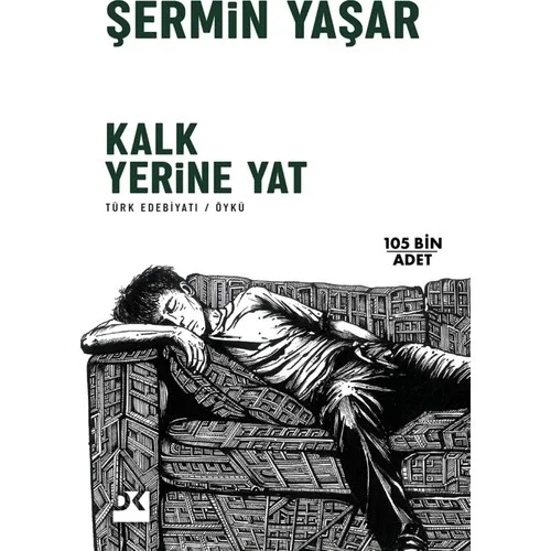 Kalk Yerine Yat Şermin Yaşar Doğan Kitap