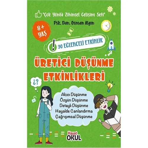 Çok Yönlü Zihinsel Gelişim Üretici Düşünme Etkinlikleri 8+Yaş Hayat Yayın