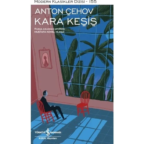 Kara Keşiş A. Çehov İş Bankası