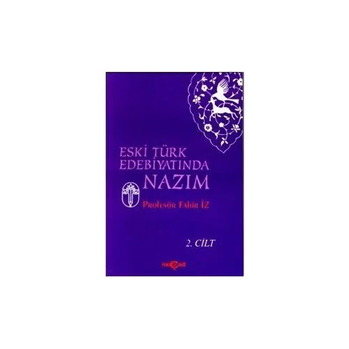 Eski Türk Edebiyatında Nazım Cilt 2 Fahir İz Akçağ