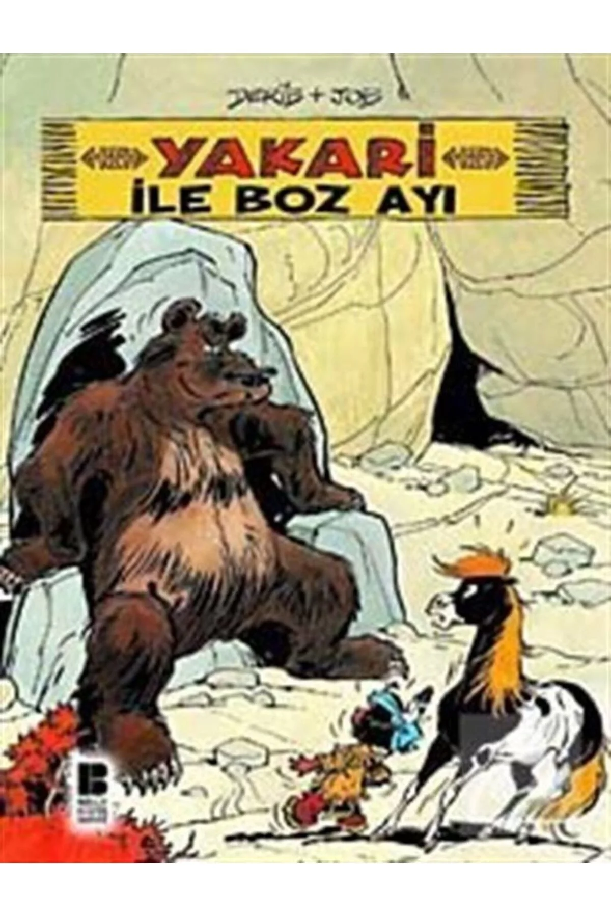 Yakari İle Boz Ayı 4 Bilge Kültür