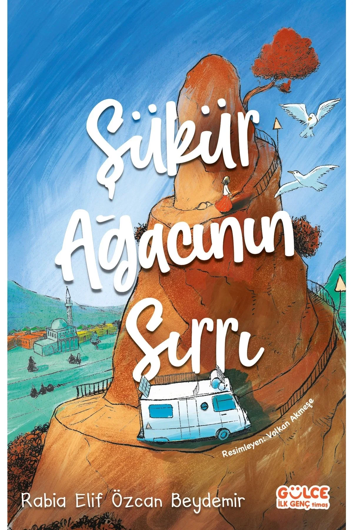 Şükür Ağacının Sırrı Gülce