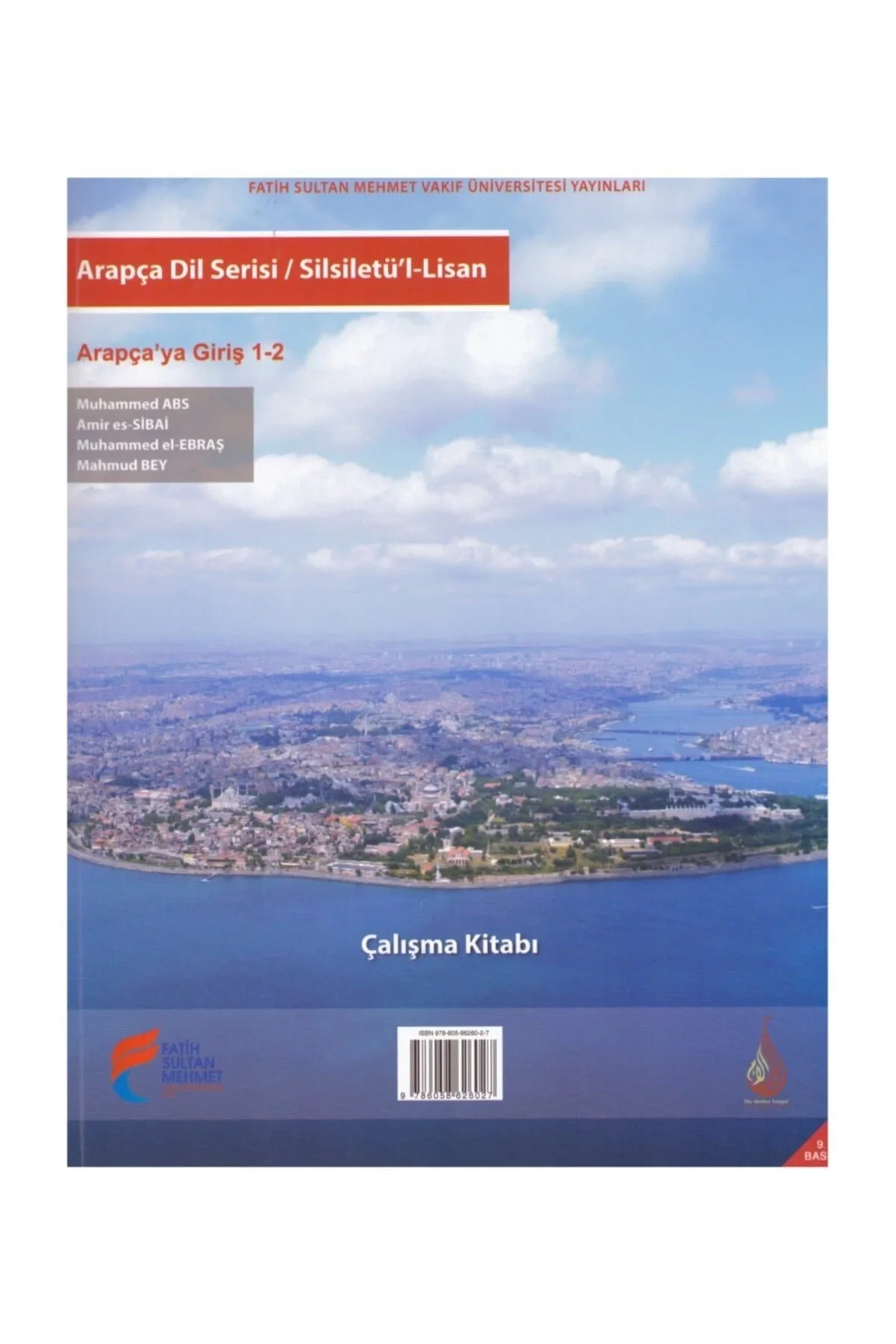 Silsiletül Lisan Arapçaya Giriş 1-2 Çalışma Kitabı Fsm
