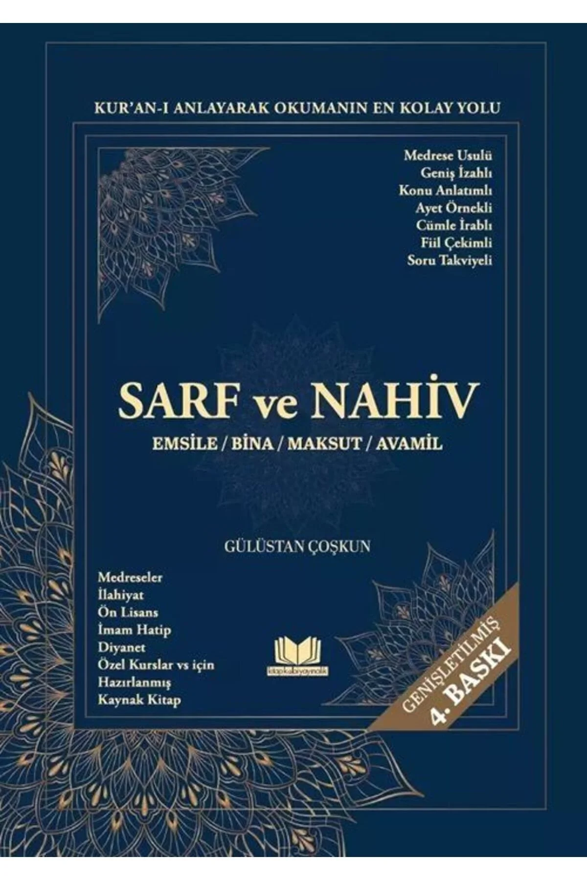 Geniş İzahlı Sarf Ve Nahiv Emsile-Bina-Maksut-Avamil Gülüstan Coşkun 2.Hm Ciltli Kitap Kal