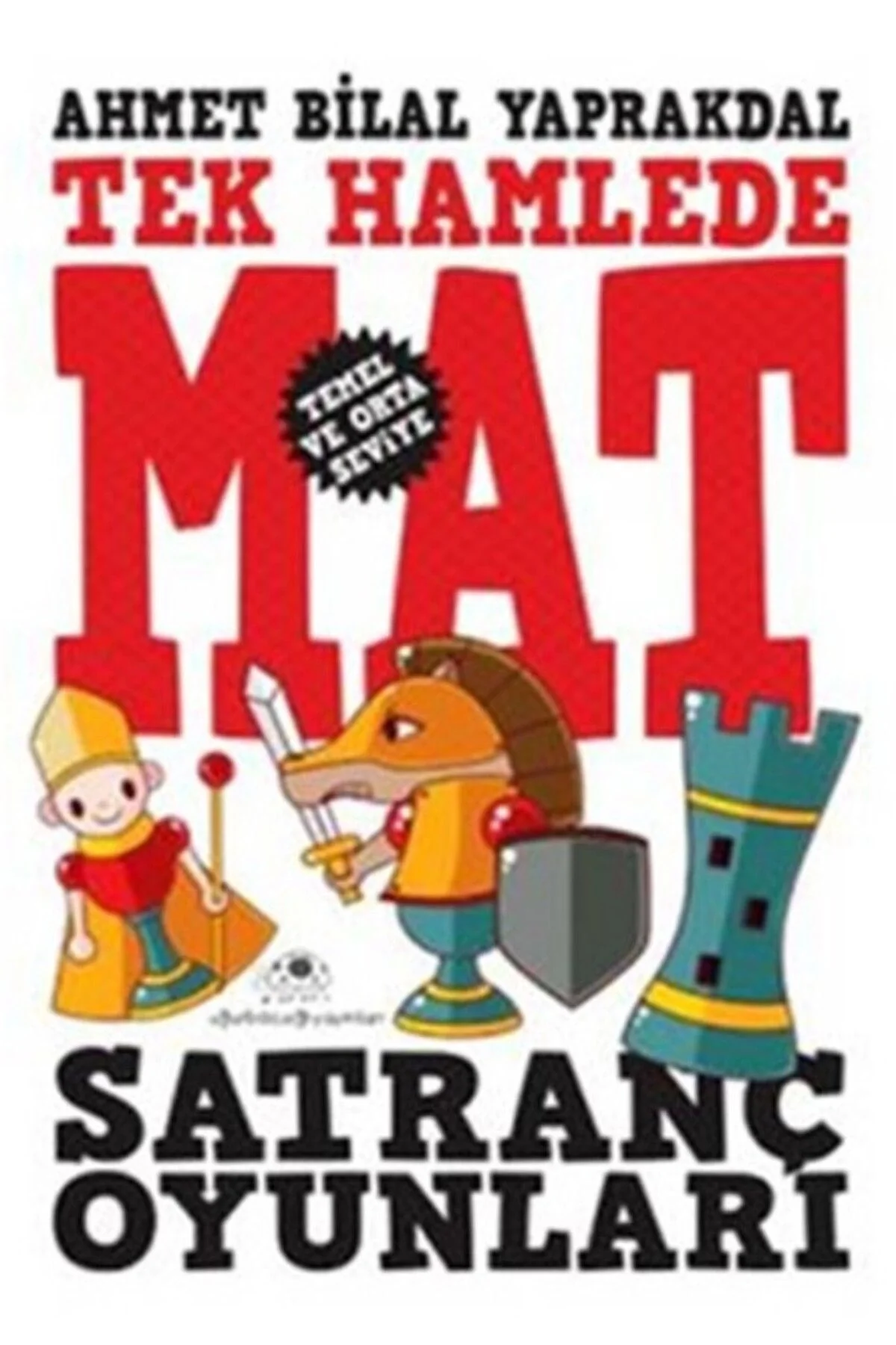 Tek Hamlede Mat Satranç Oyunları-1 Uğur Böceği Yay