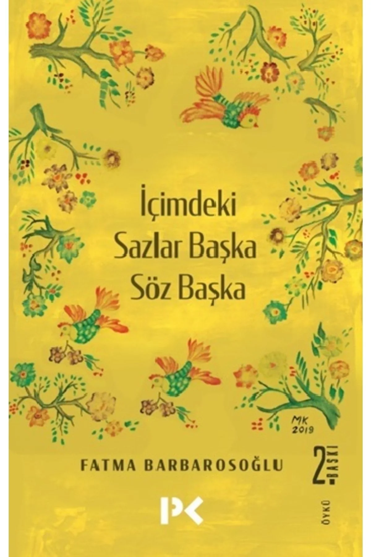 Içimdeki Sazlar Başka Söz Başka Fatma Barbarosğlu Profil