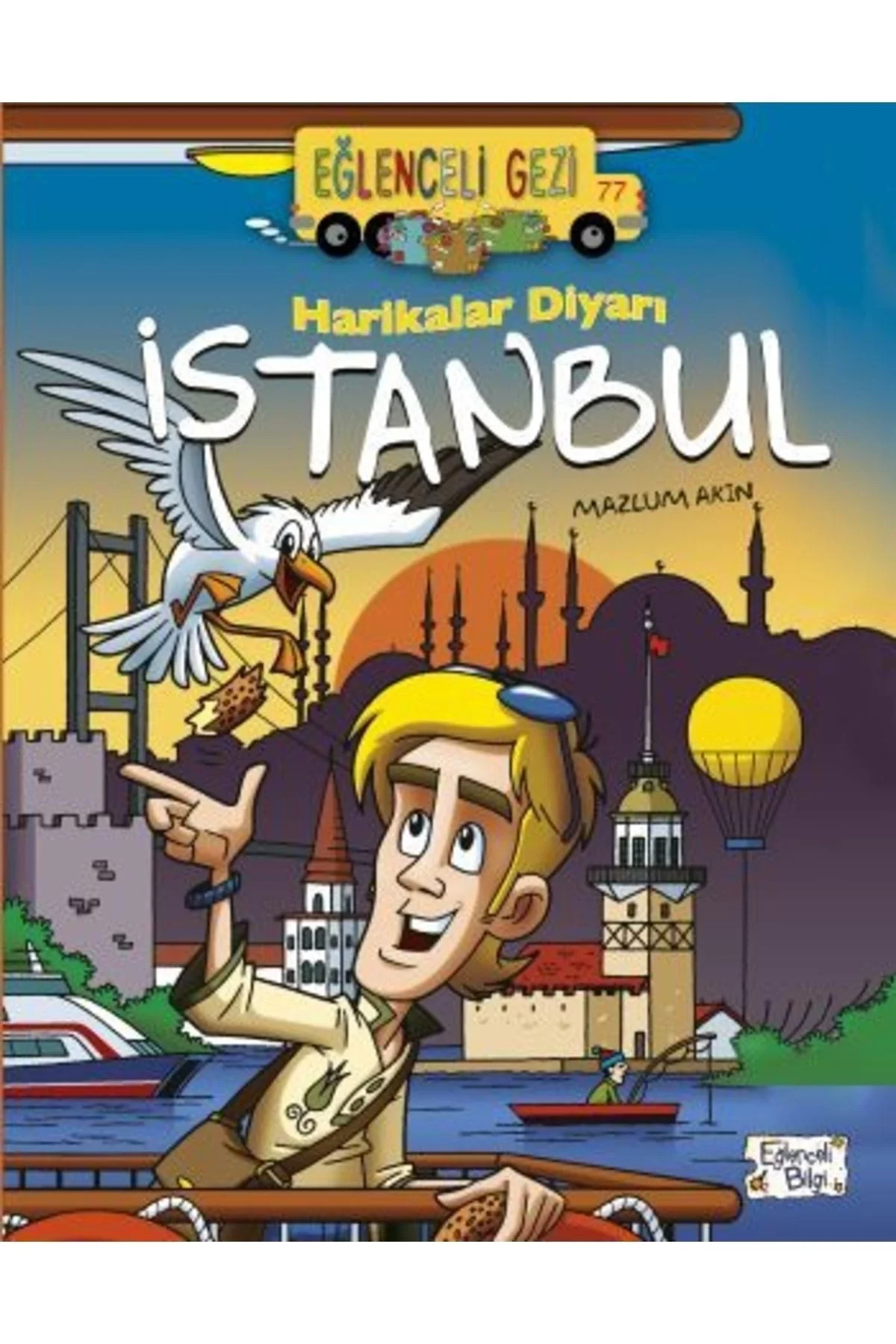 Harikalar Diyarı İstanbul Eğlenceli Bilgi