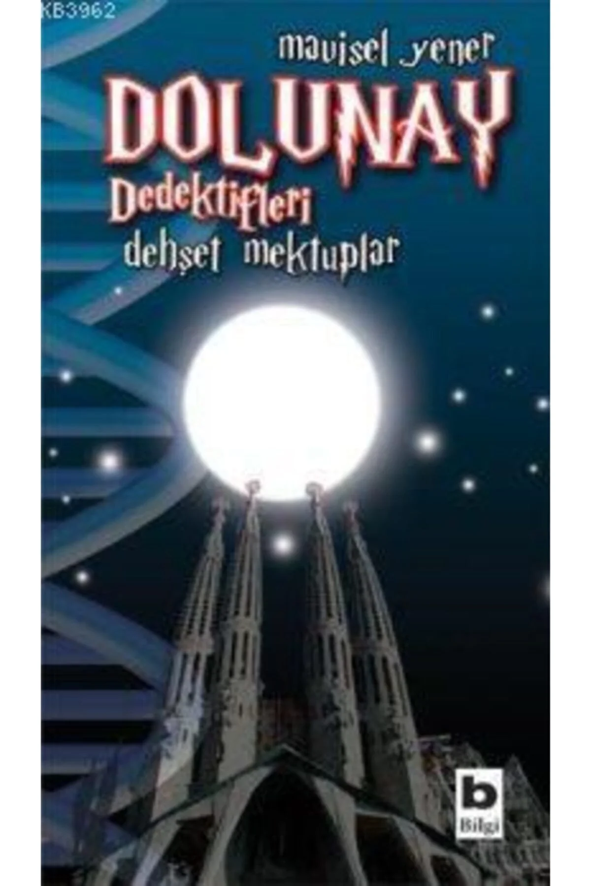 Dolunay Dedektifleri Dehşet Mavisel Yener Mektuplar Bilgi
