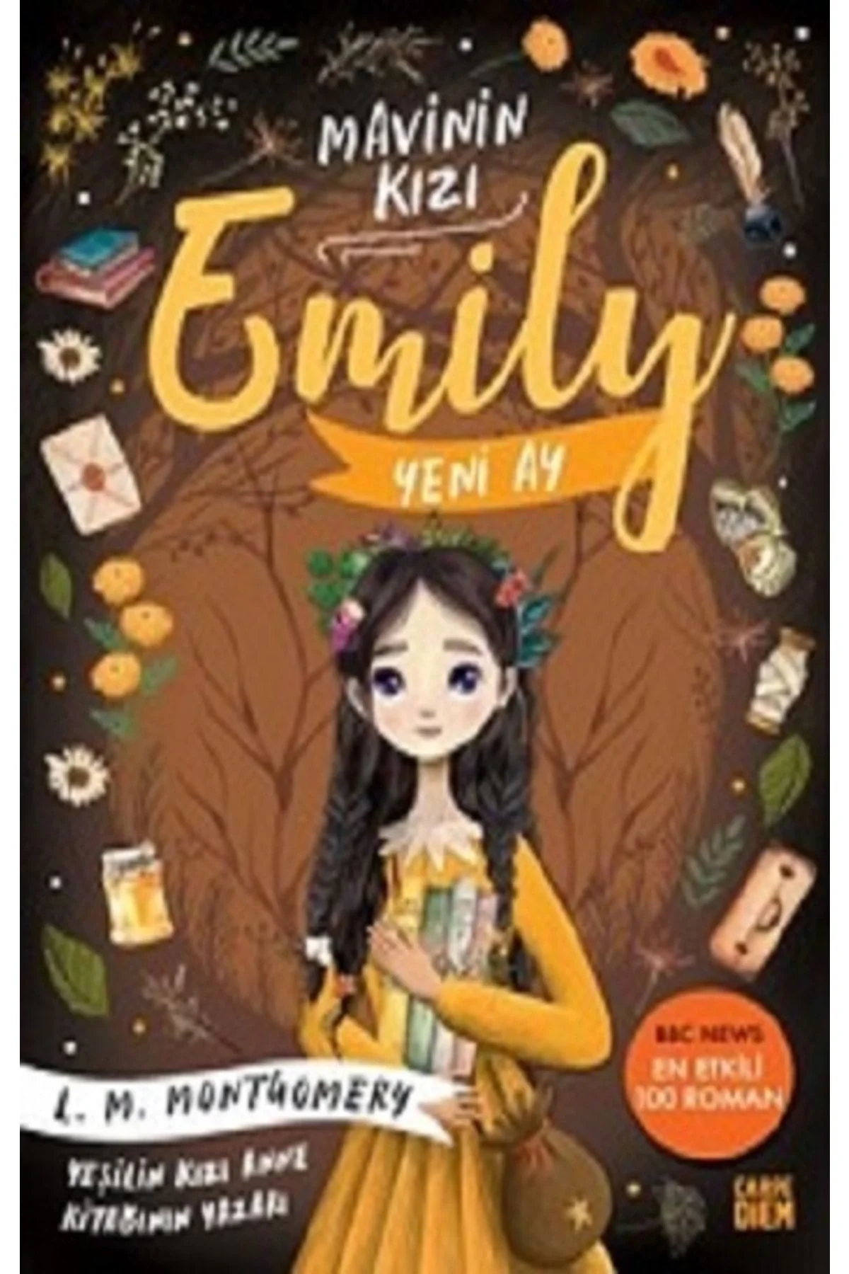 Mavinin Kızı Emily 1 Yeni Ay Carpe Diem