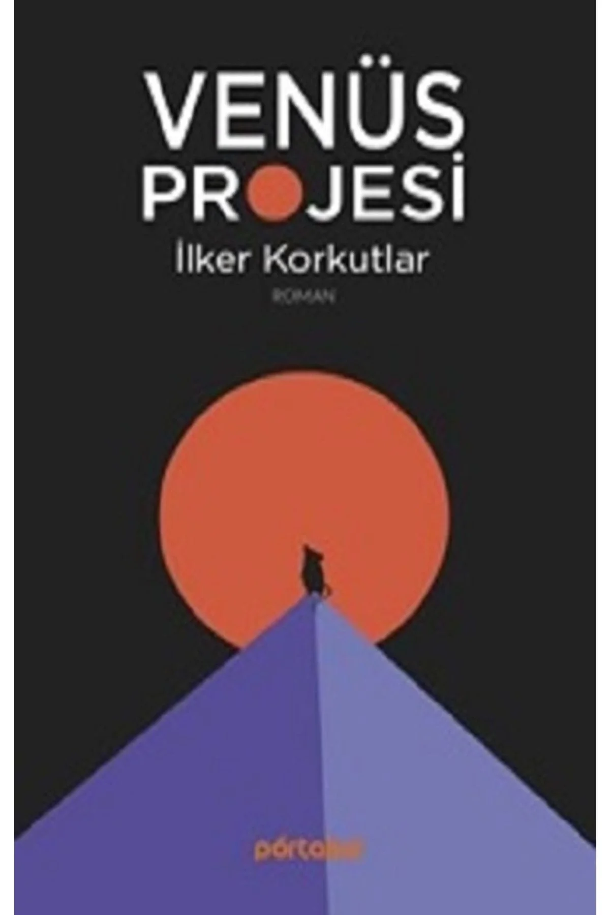 Venüs Projesi Ilker Korkutlar Portakal Yayın
