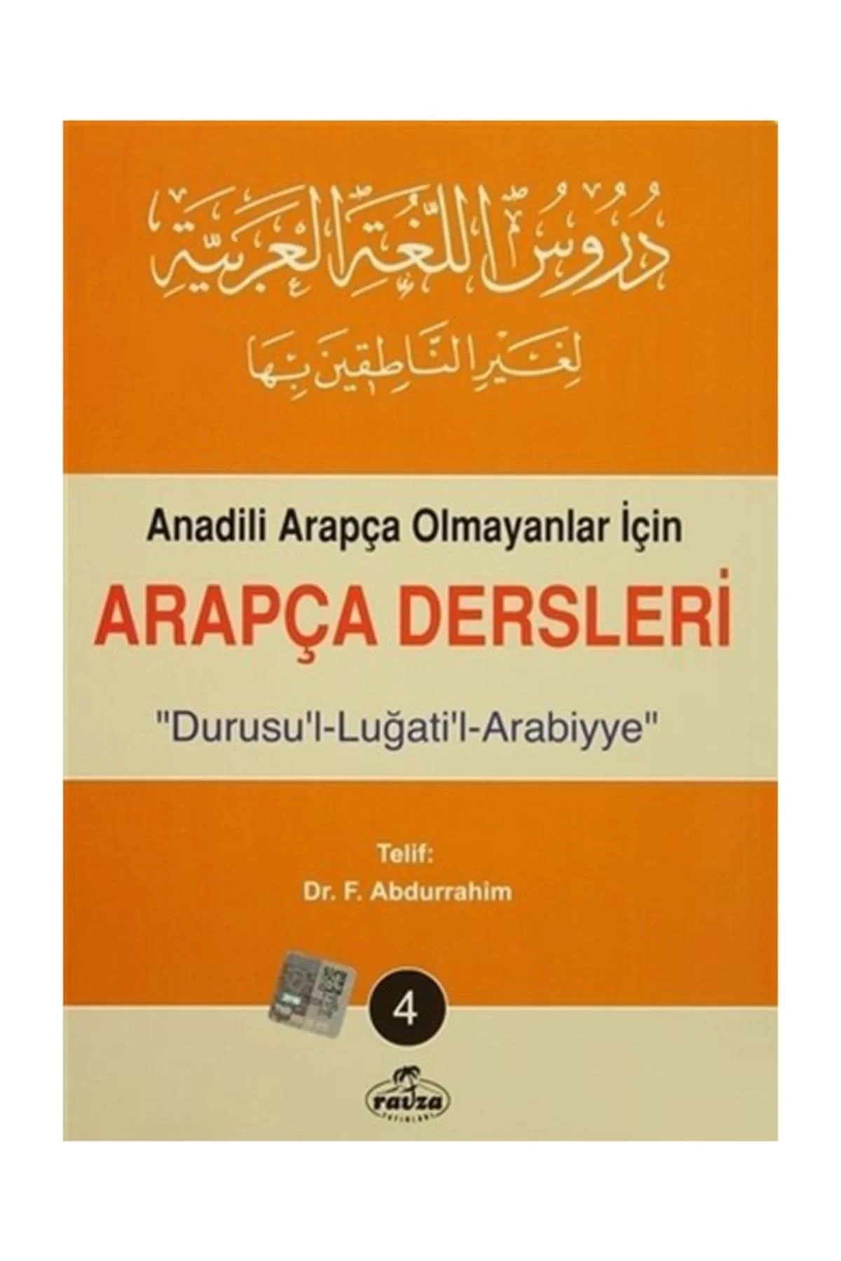 Arapça Dersleri Durusullügatil Arabiyye 4.Cilt Ravza Yayın