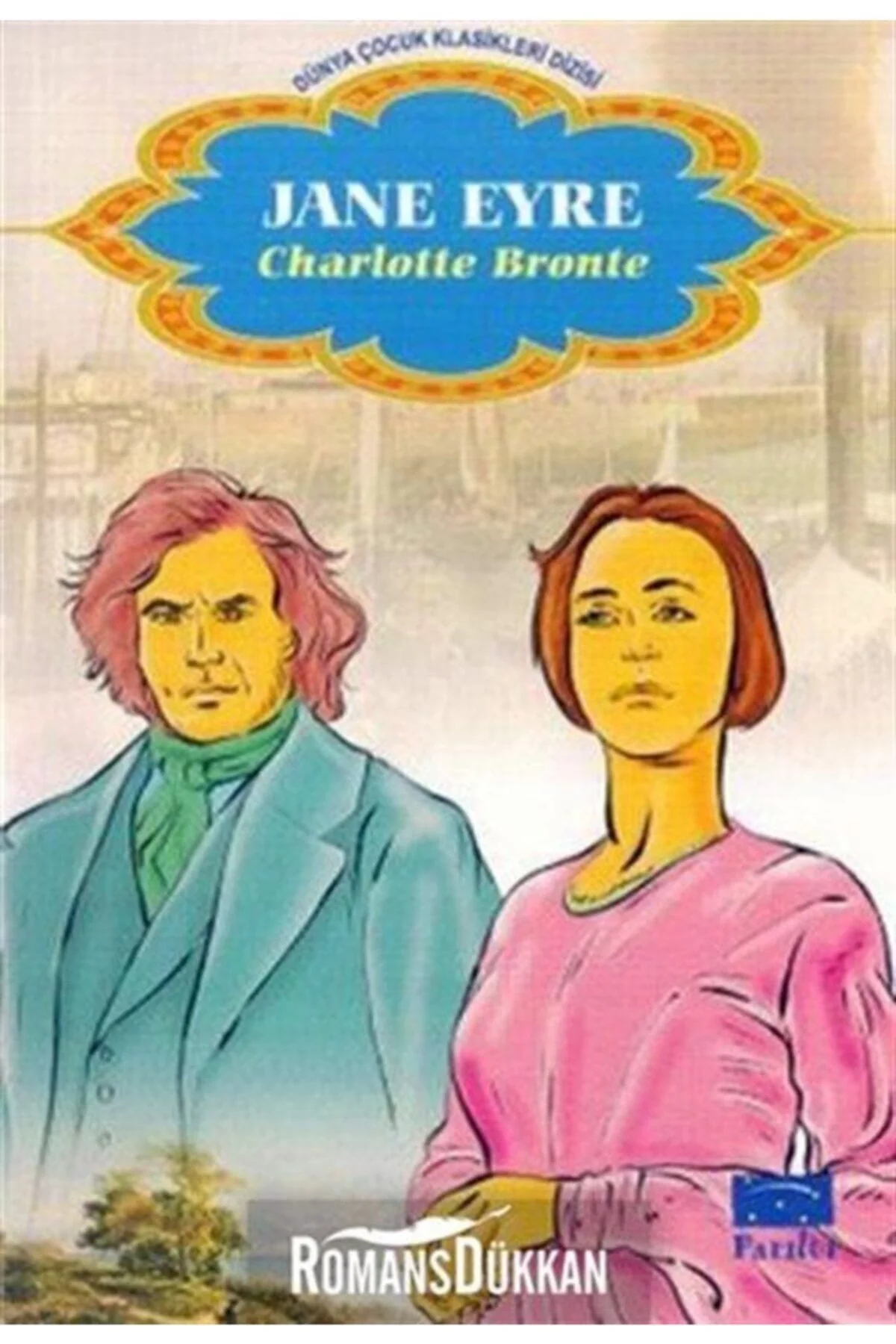 Jane Eyre Charlotte Bronte Parıltı