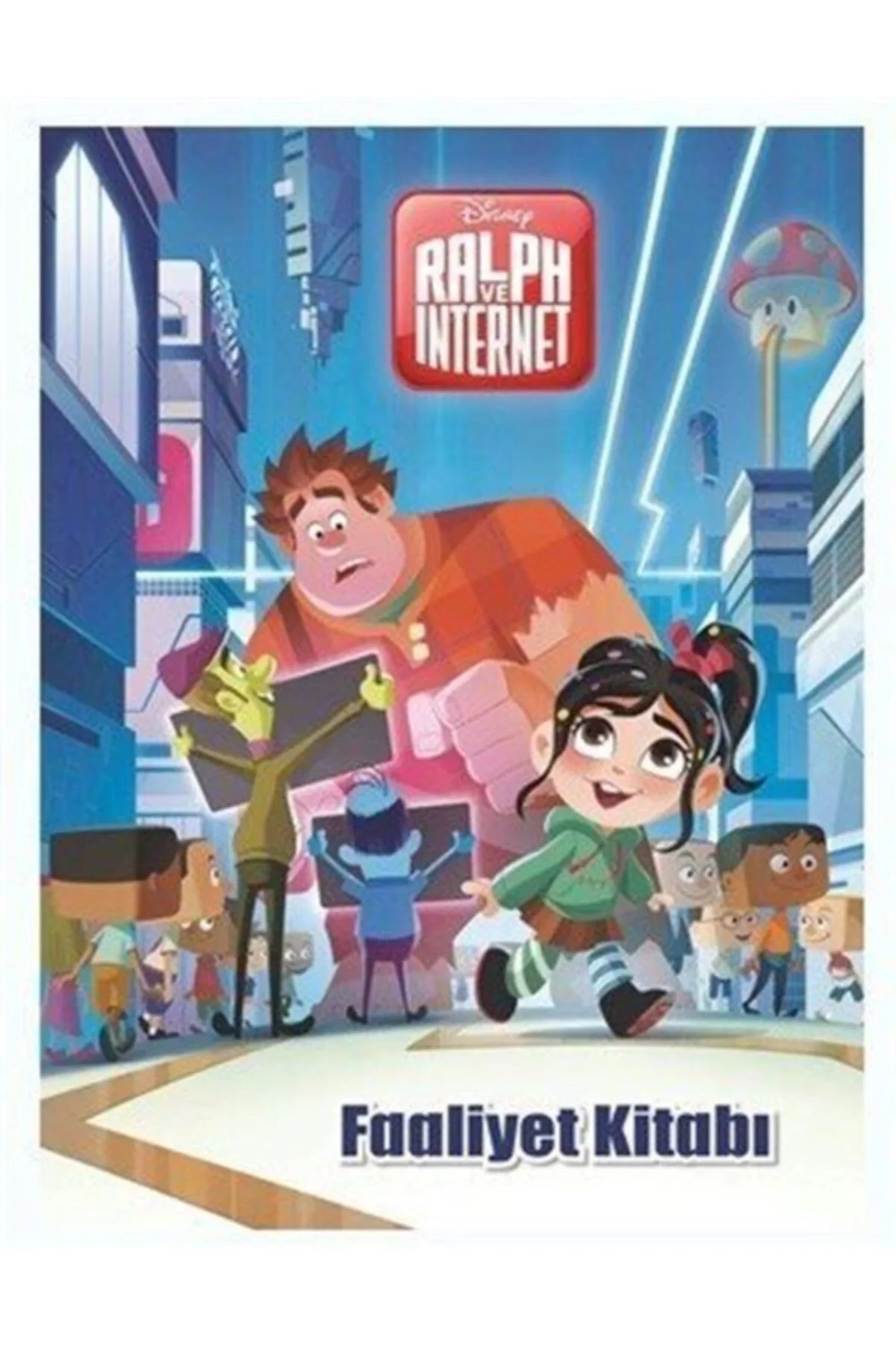 Disney Ralph Ve İnternet Faaliyet Kitabı Disney