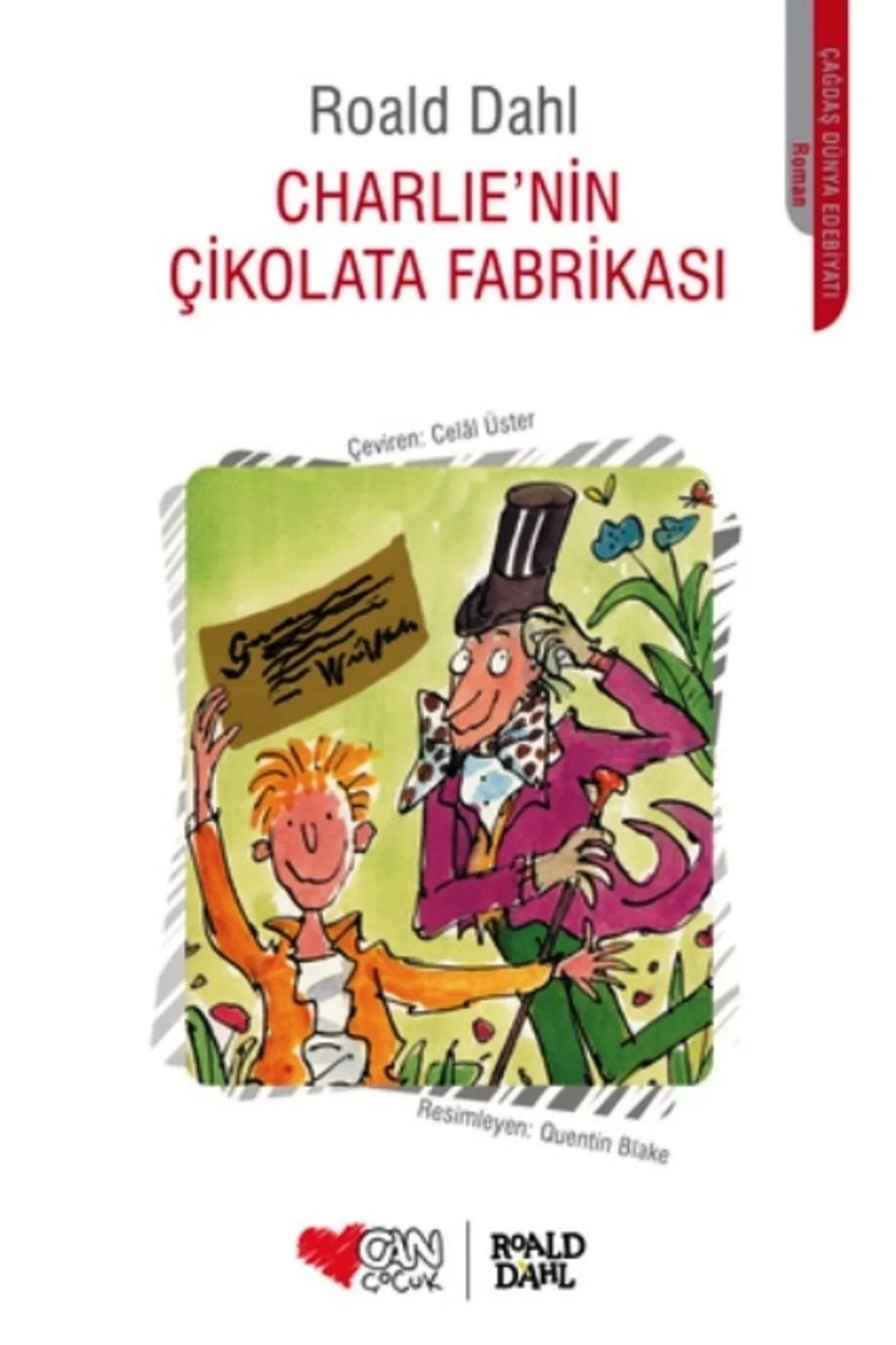 Charlıenin Çikolata Fabrikası Roald Dahl Can Yayınları