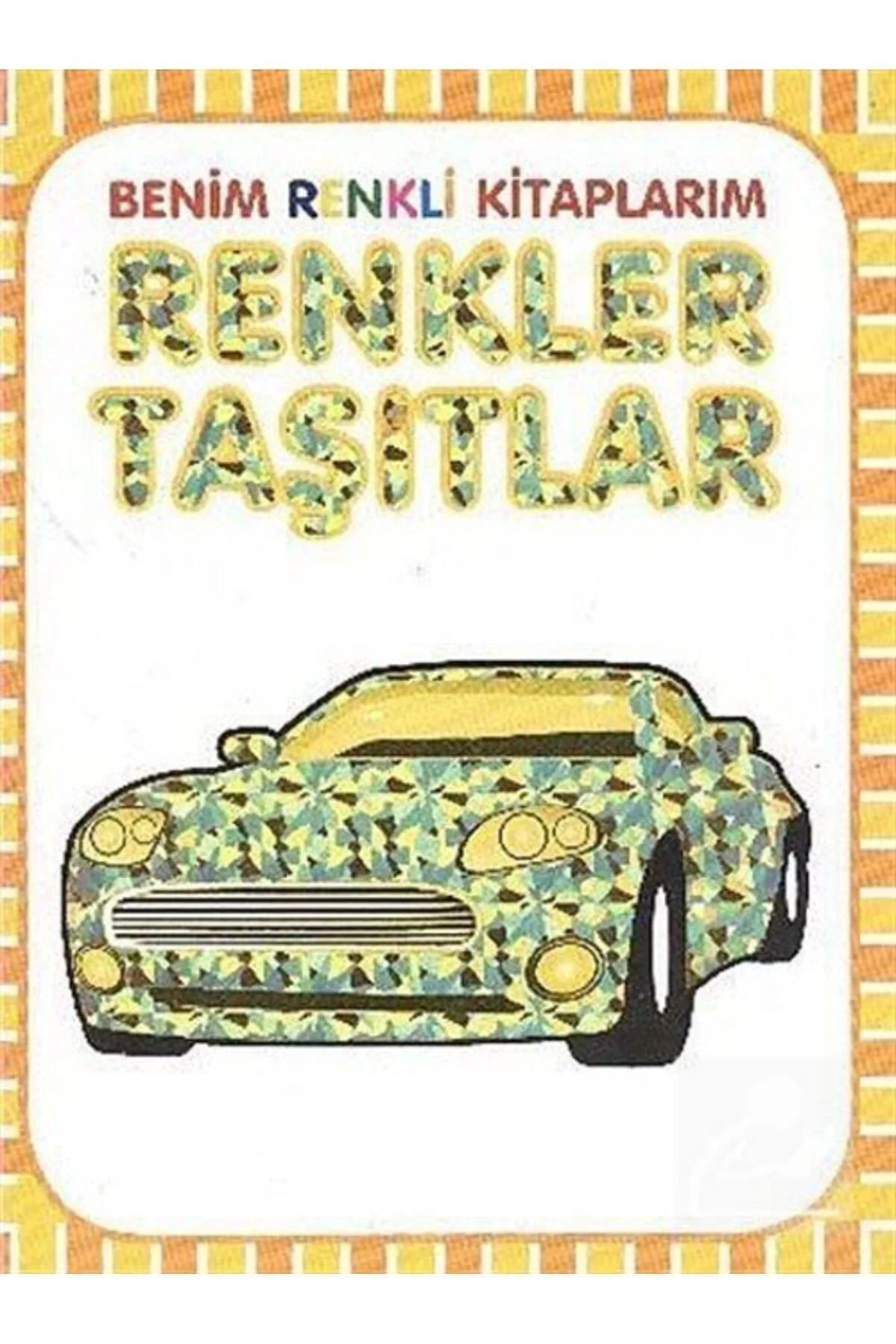 Benim Renkli Kitaplarim Renkler Taşitlar Poster Hediyeli Parıltı
