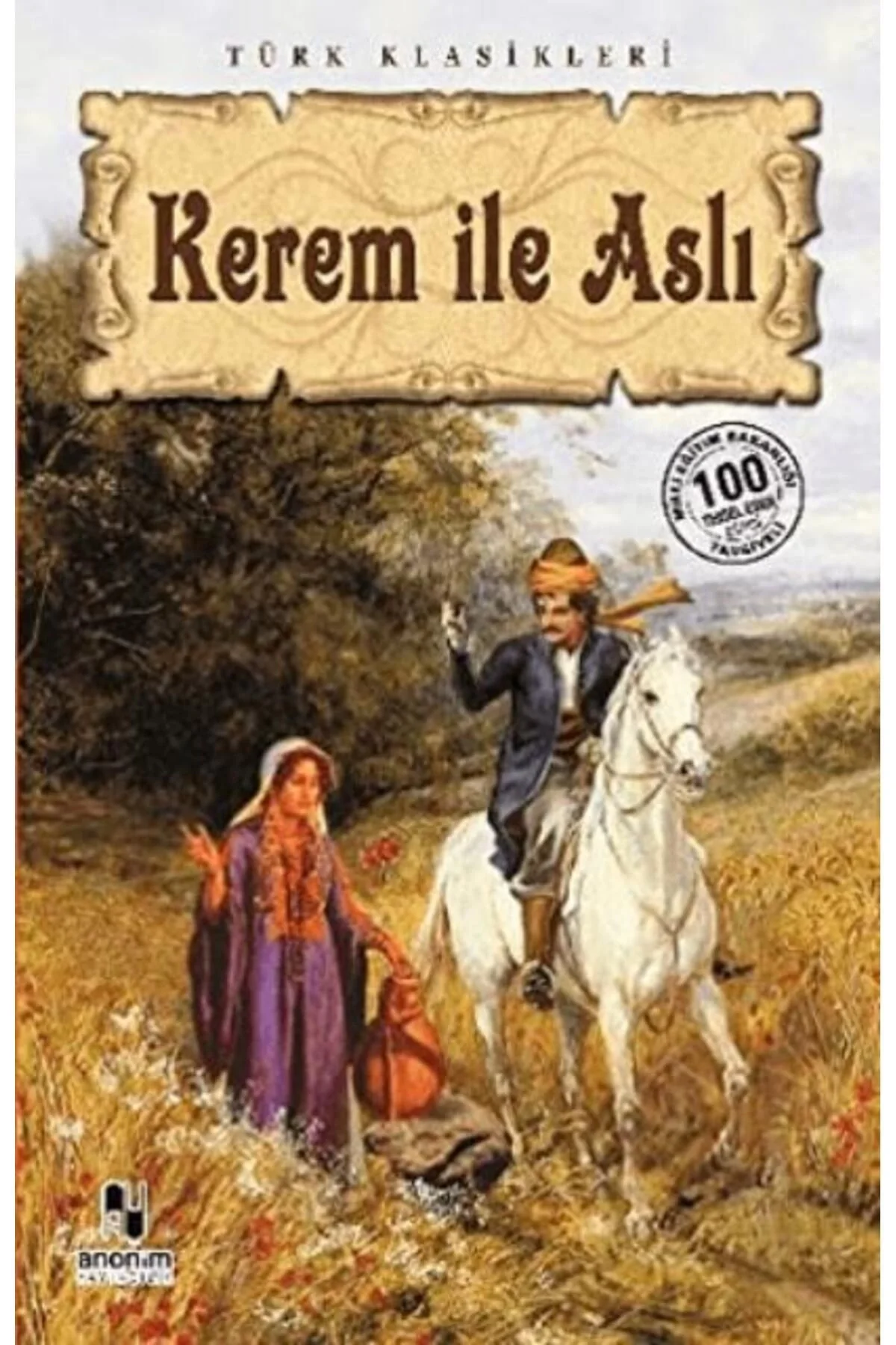 Kerem İle Asli. Anoni̇M