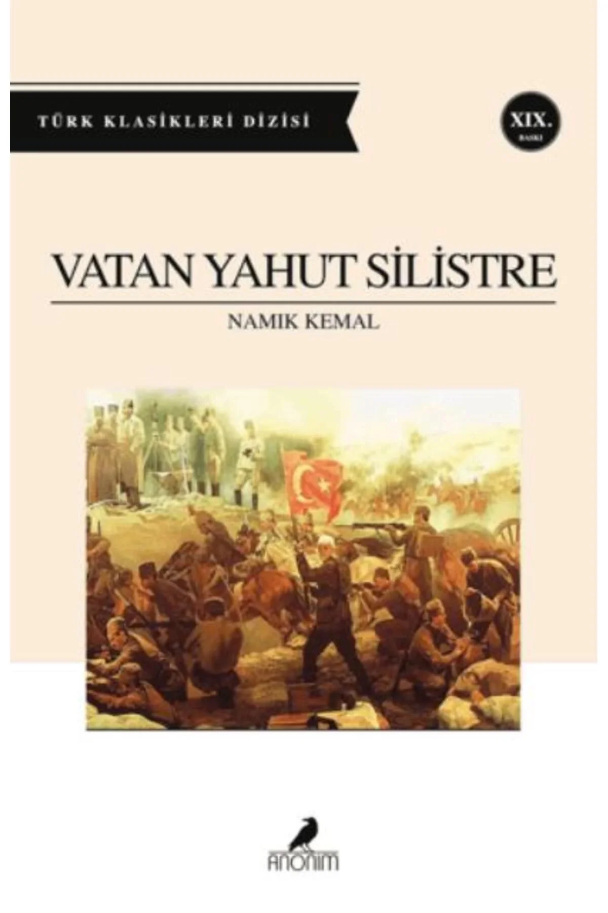 Vatan Yahut Si̇Li̇Stre. Namik Kemal- Anoni̇M