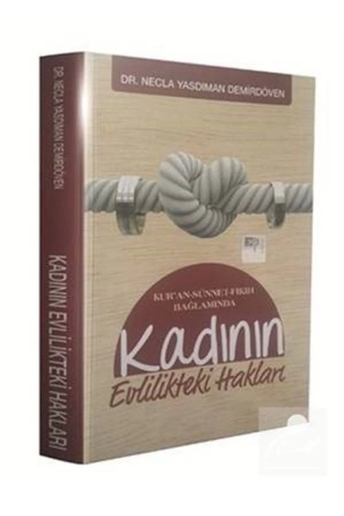 Kadının Evlilikteki Hakları. Dr.Necla Yasdıman Ddy
