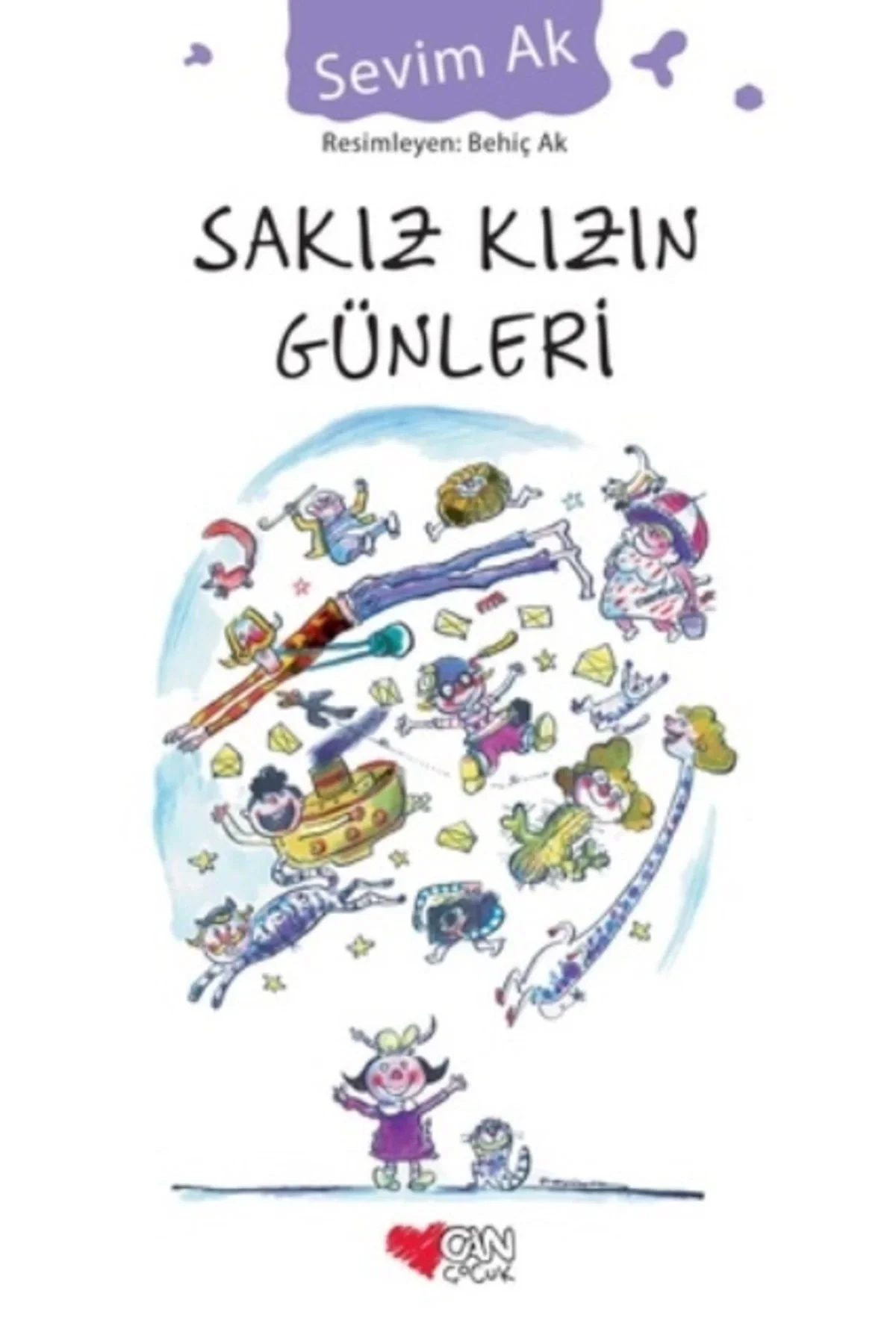 Sakız Kızın Günleri Sevim Ak Can Yayınları