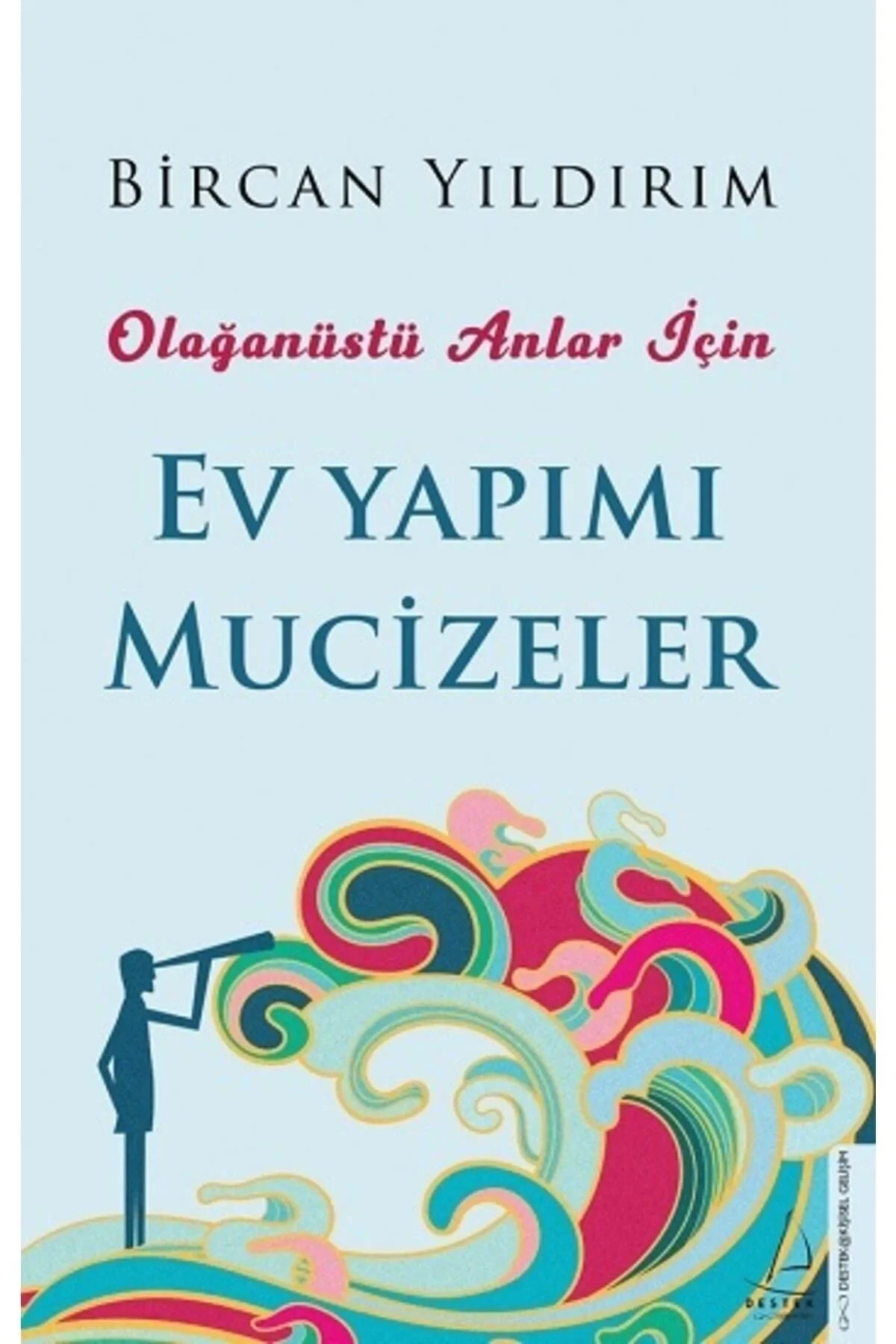 Ev Yapımı Mucizeler Bircan Yıldırım Destek Yayınları