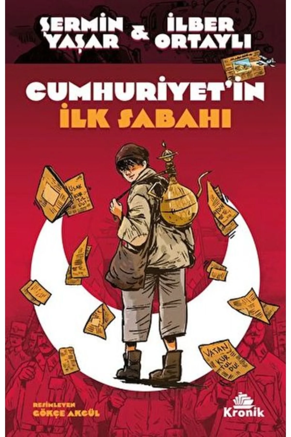 Cumhuriyetin İlk Sabahı Şermin Yaşar-İlber Ortaylı Kronik Yayın