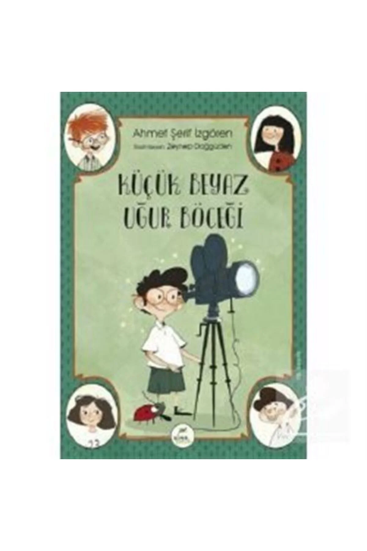 Küçük Beyaz Uğur Böceği 7+Yaş A.Şerif İzgören Elma Çocuk