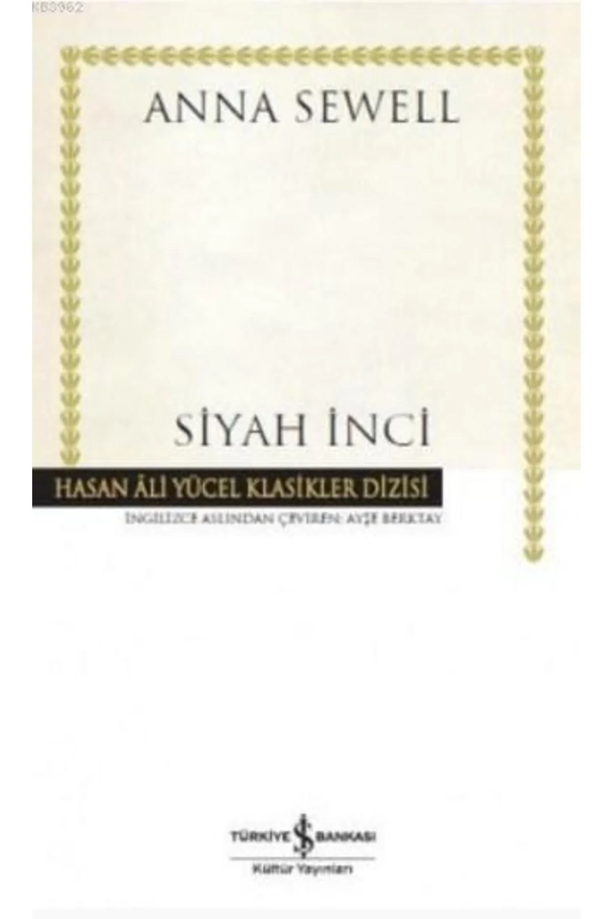 Siyah İnci Anna Sewell İş Bankası