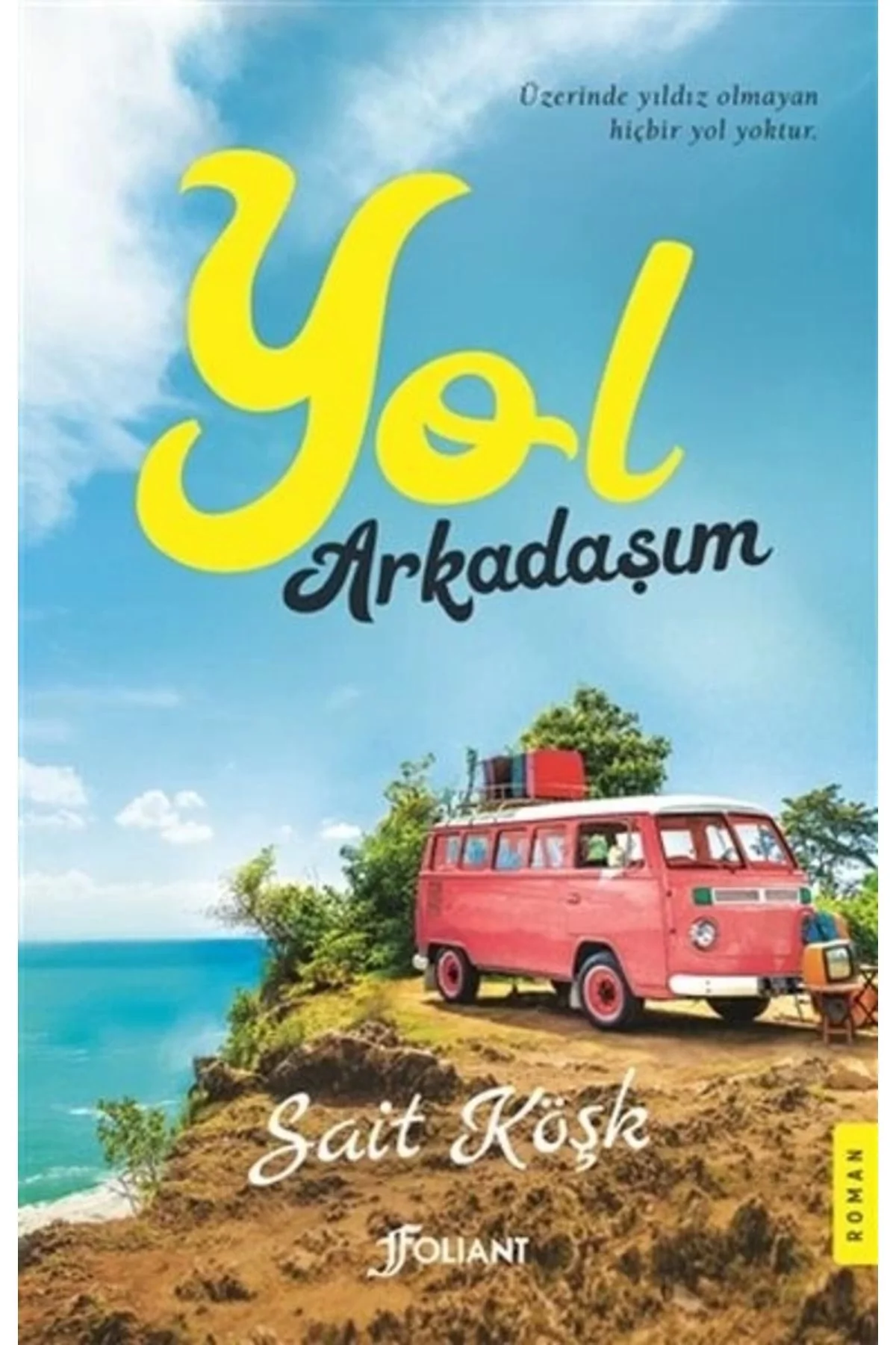 Yol Arkadaşım Said Köşk Folıant
