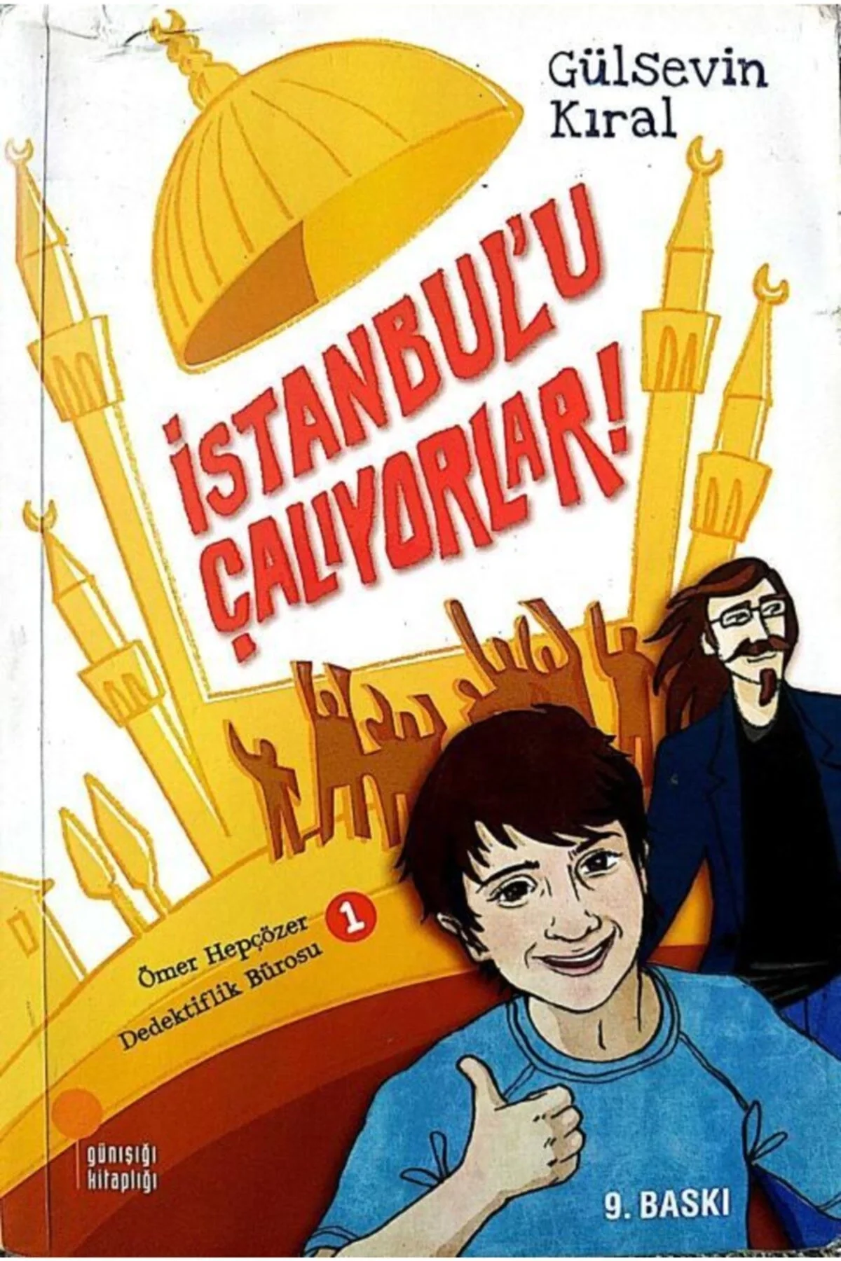 İstanbulu Çalıyorlar Dedektiflik Büosu 1 Günışığı