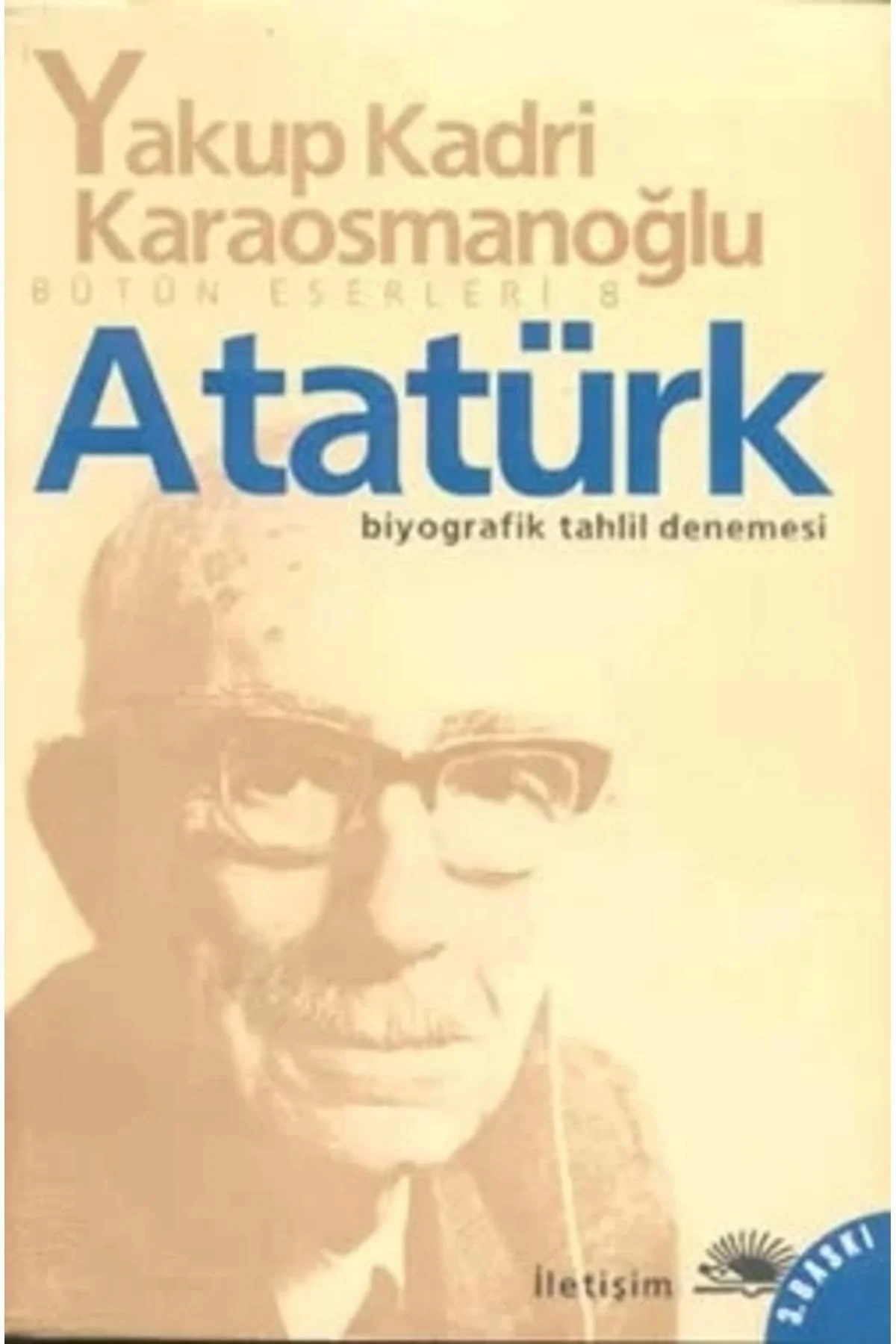 Atatürk Y.Kadri Karaosmanoğlu İletişim