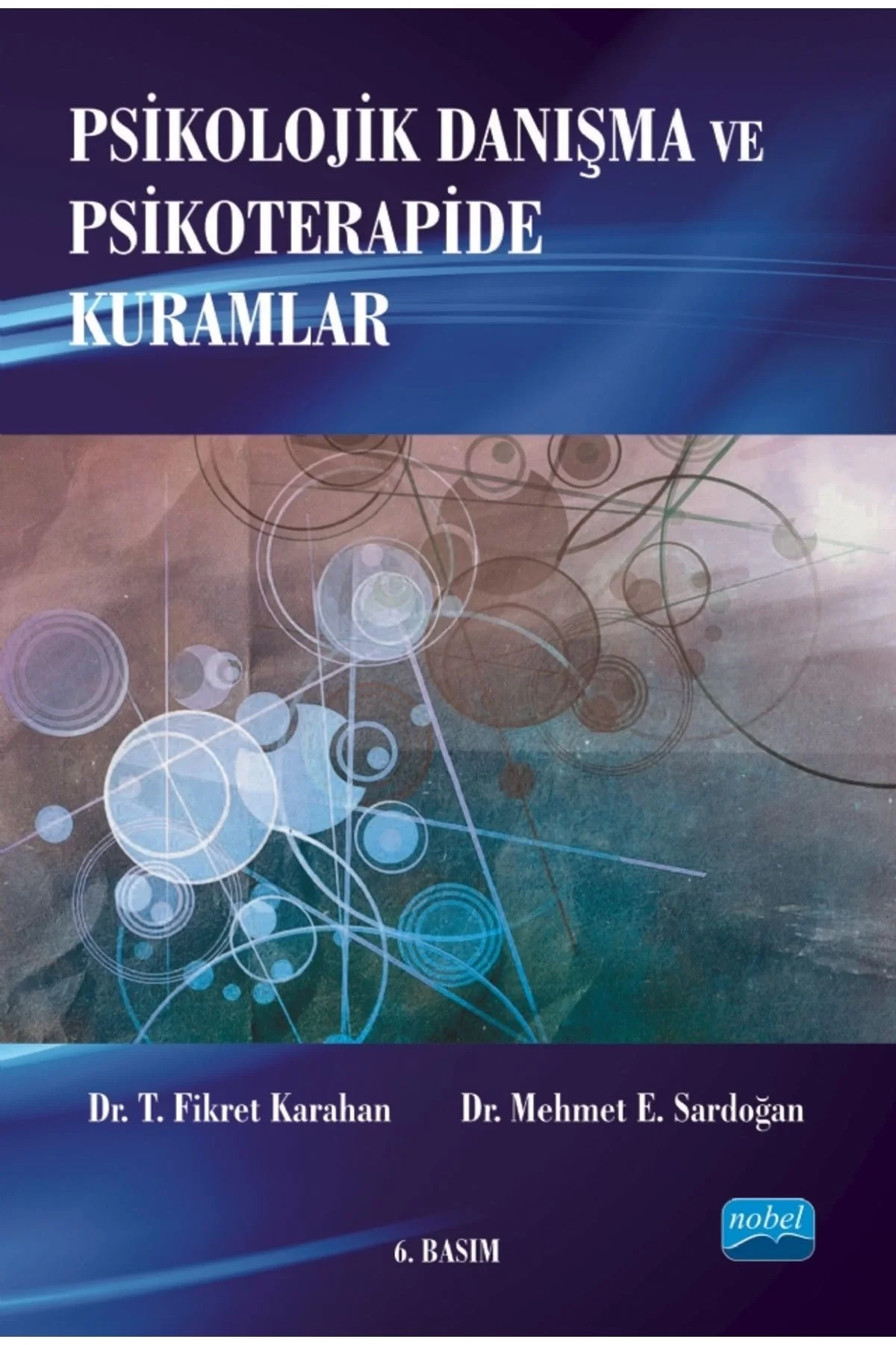Psikolojik Danışma Psikoterapide Kuramlar Nobel