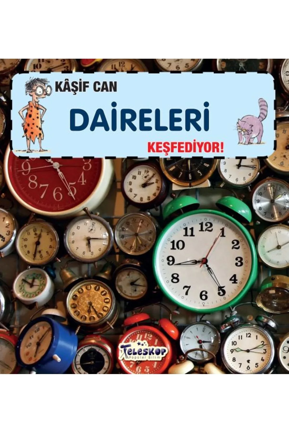 Kaşif Can Daireleri Keşfediyor Teleskop