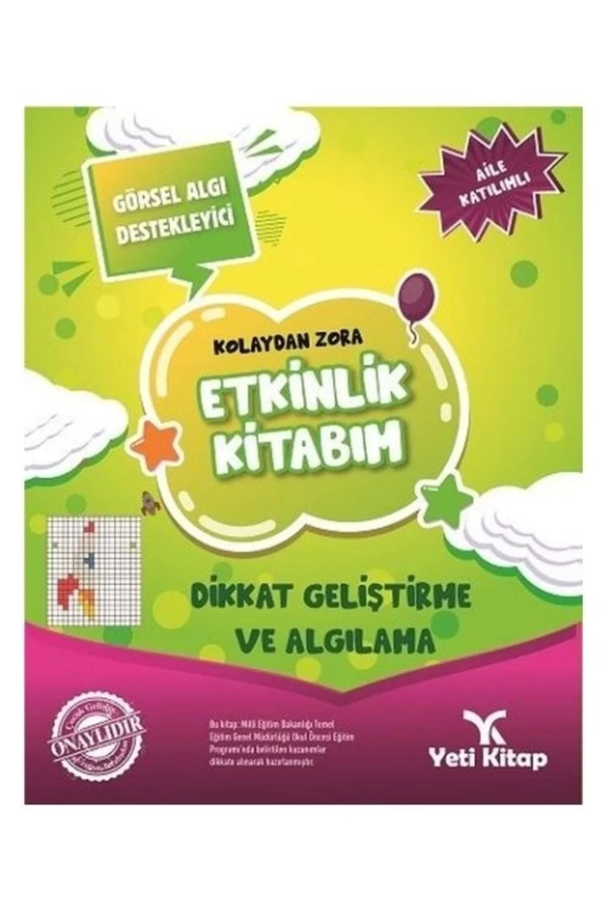 Kolaydan Zora Dikkat Geliştirme Ve Algılama Etkinlik Kitabım Yeti