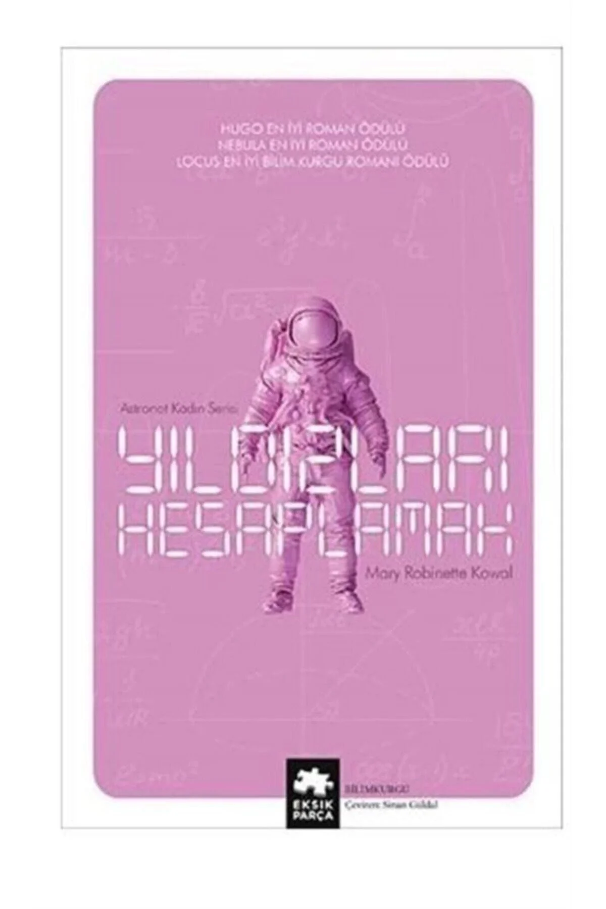 Yıldızları Hesaplamak Astronot Kadın Eksik Parça