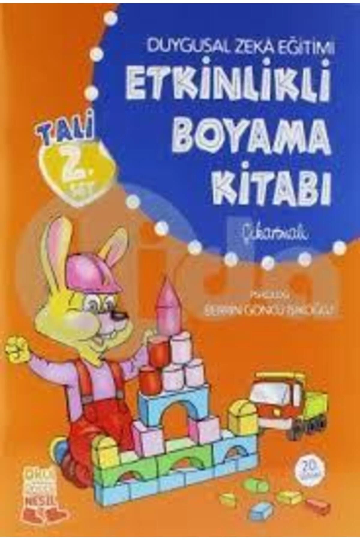 Duygusal Zeka Eğitimi Çıkartmalı Etkinlikli Boyama Kitabı Nesil