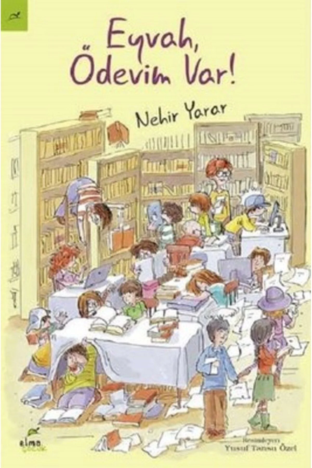 Eyvah Ödevim Var Nehir Yarar Elma Yayın