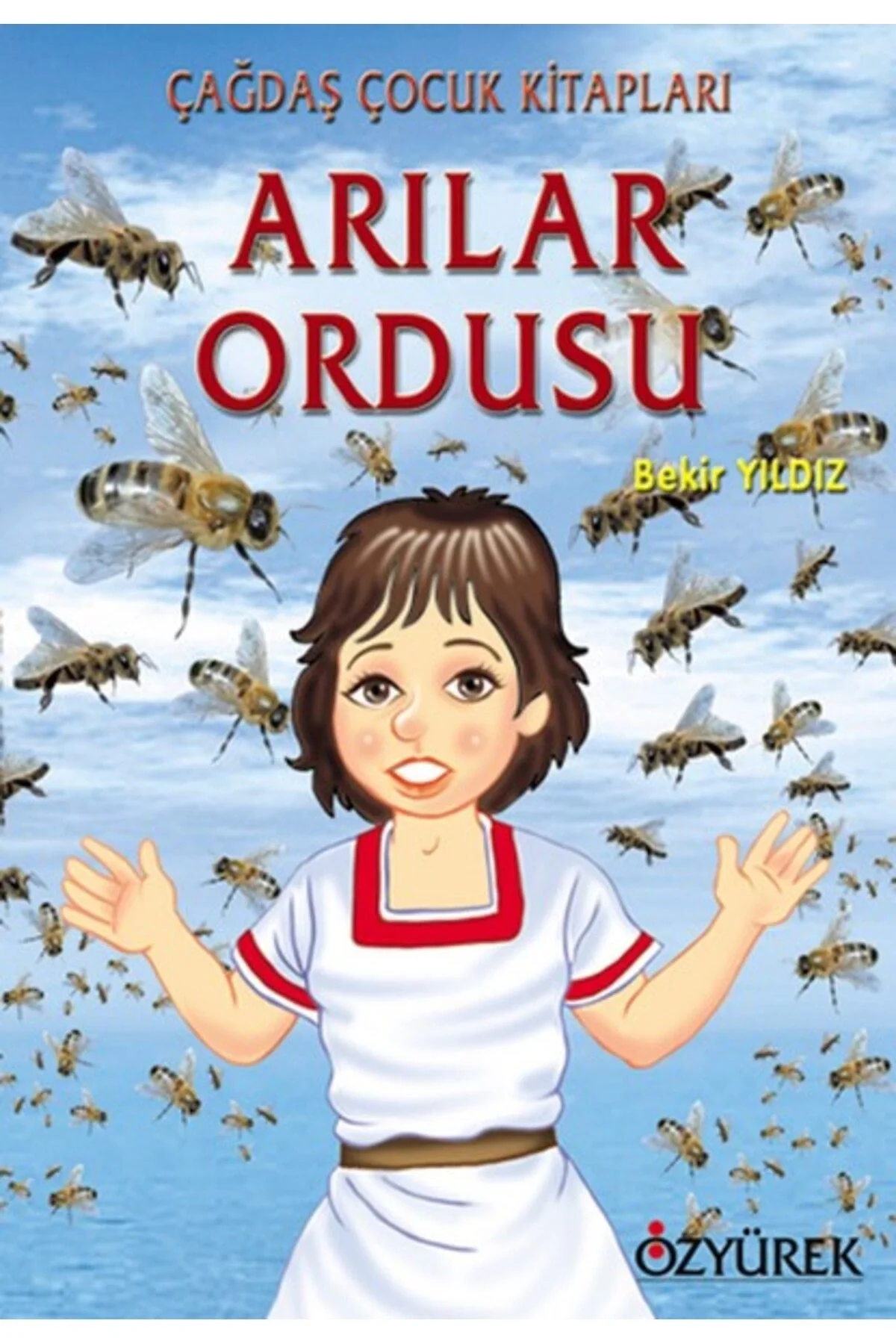 Arılar Ordusu Bekir Yıldız Özyürek