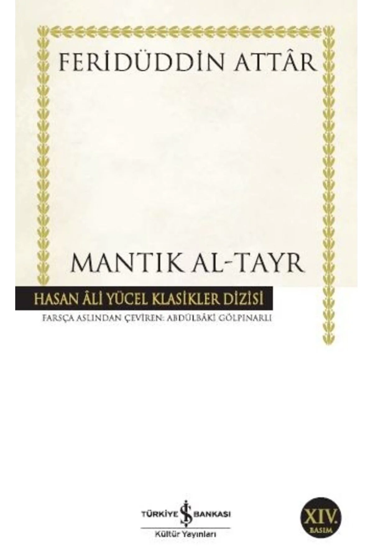 Mantık Al Tayr Feridüddin Attar İş Bankası