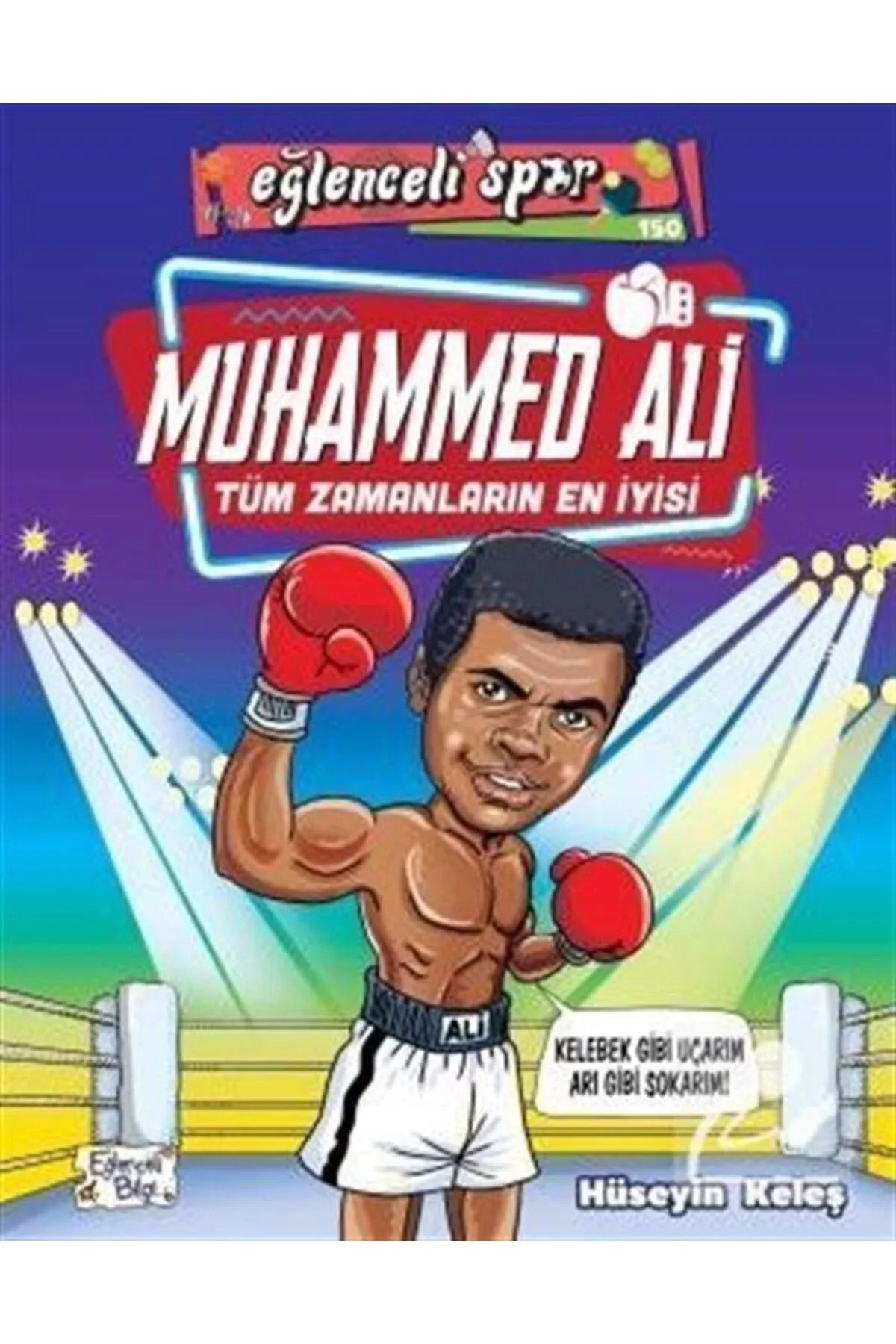 Muhammed Ali Tüm Zamanların En İyisi Eğlenceli Bilgi