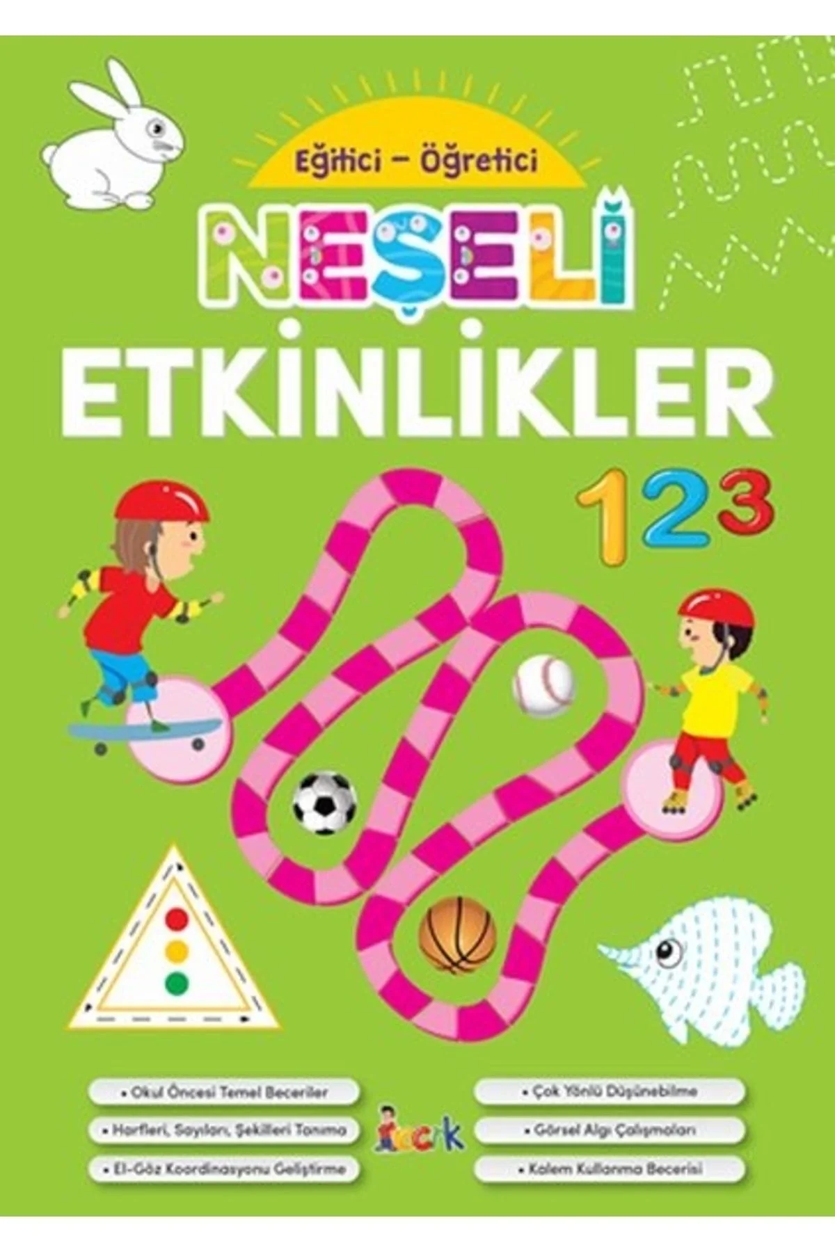 Eğitici Öğretici Neşeli Etkinlikler Bıcırık Yayın