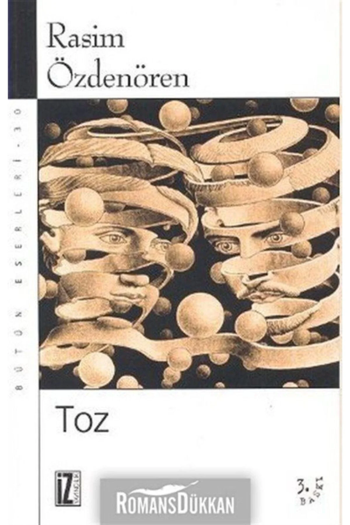 Toz. Rasim Özdenören İz Yıncılık