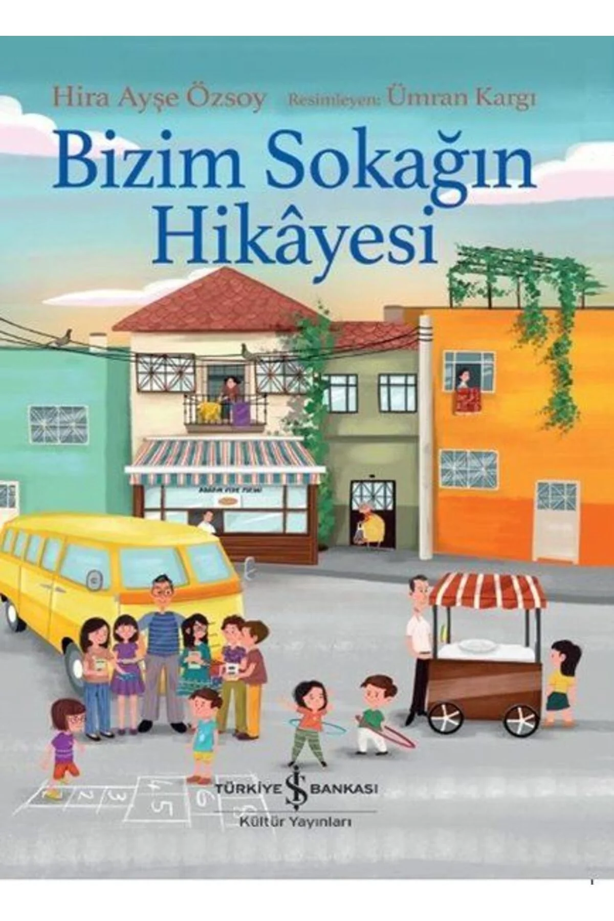 Bizim Sokağın Hikayesi İş Bankası