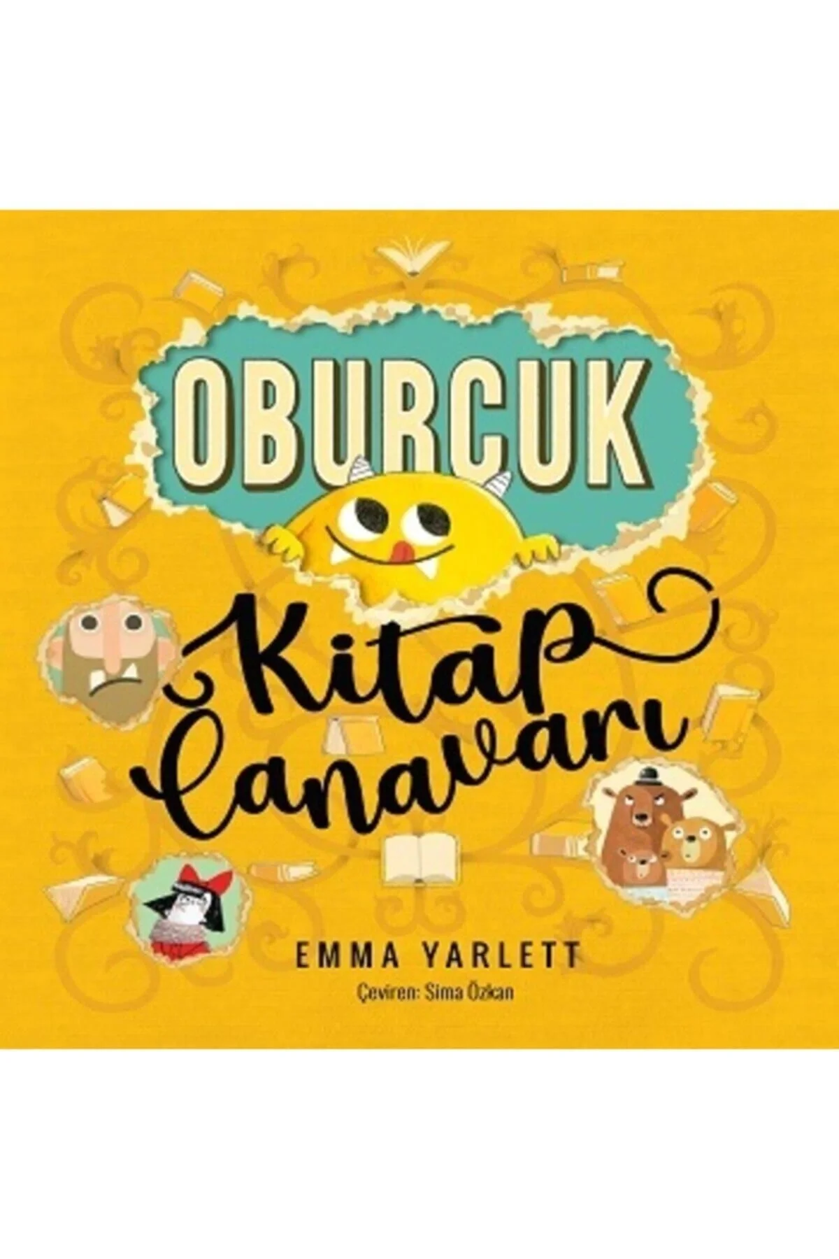 Oburcuk Kitap Canavarı Emma Yarlett Sincap Kitap