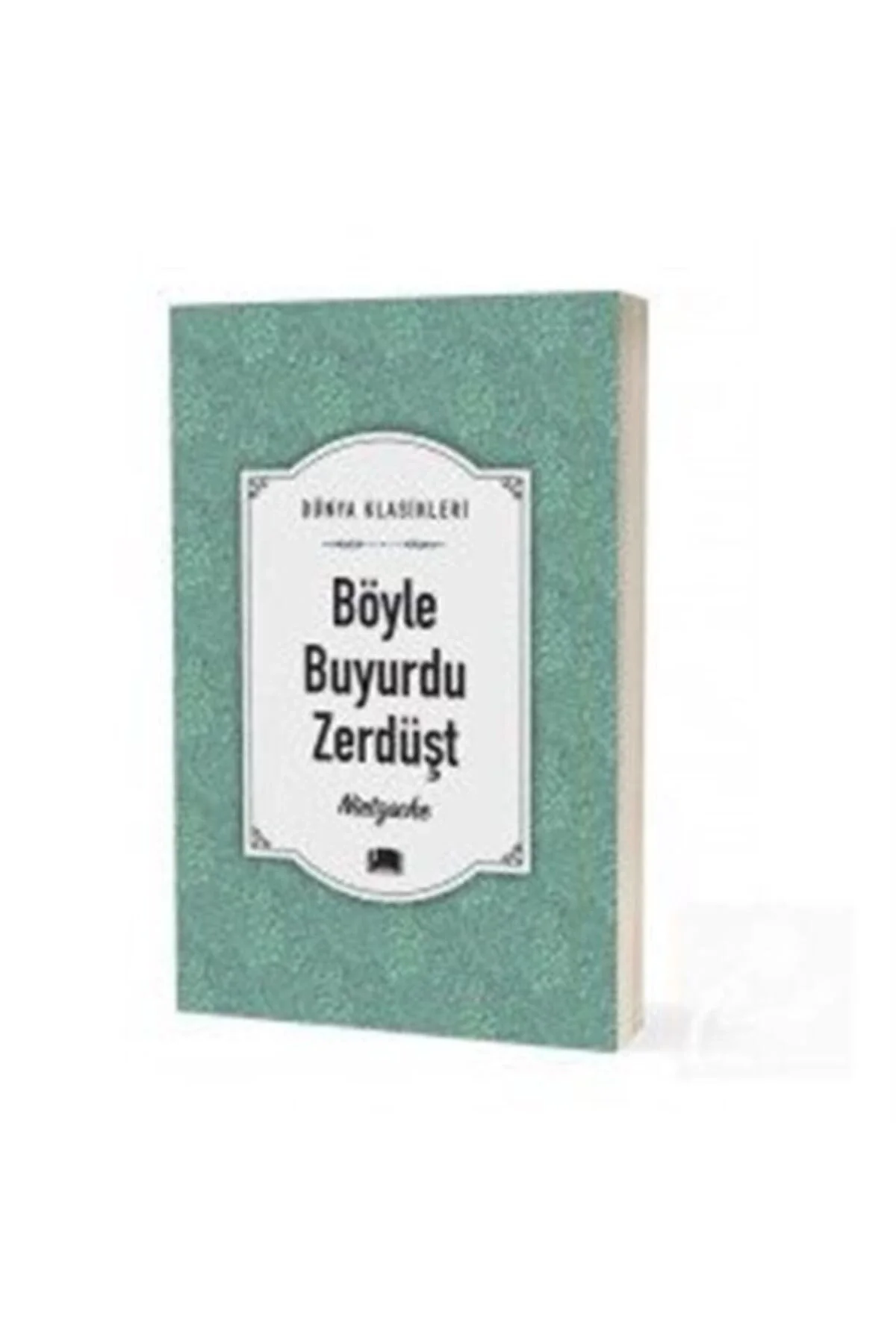 Böyle Buyurdu Zerdüşt Ema Kitap