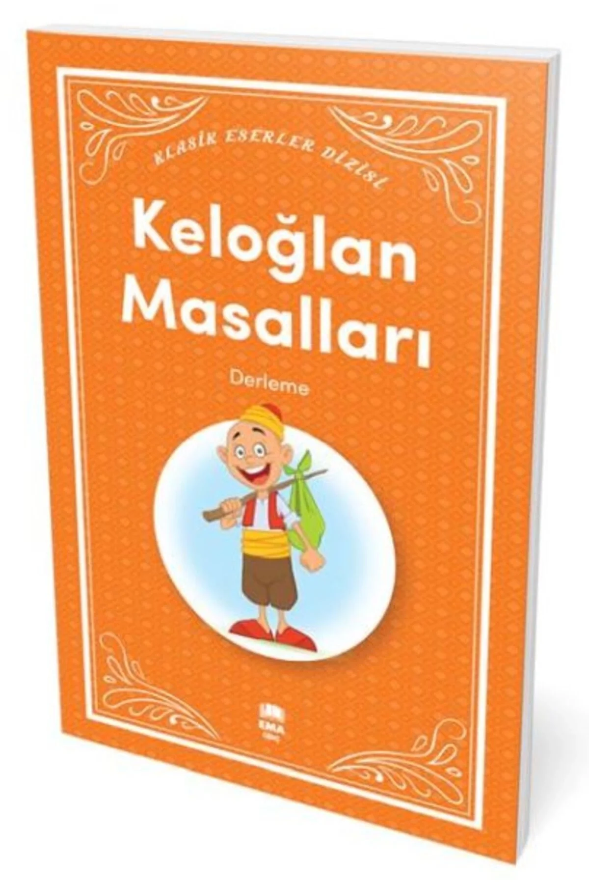 Keloğlan Masalları Ema Çocuk