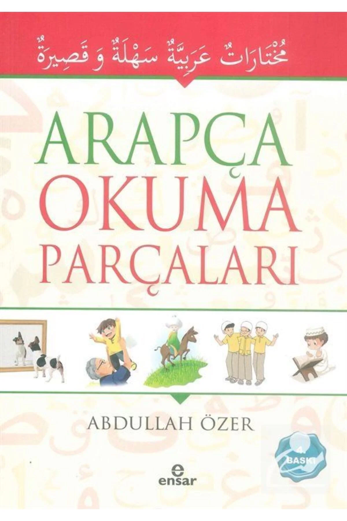 Arapça Okuma Parçaları Abdullah Özer Ensar