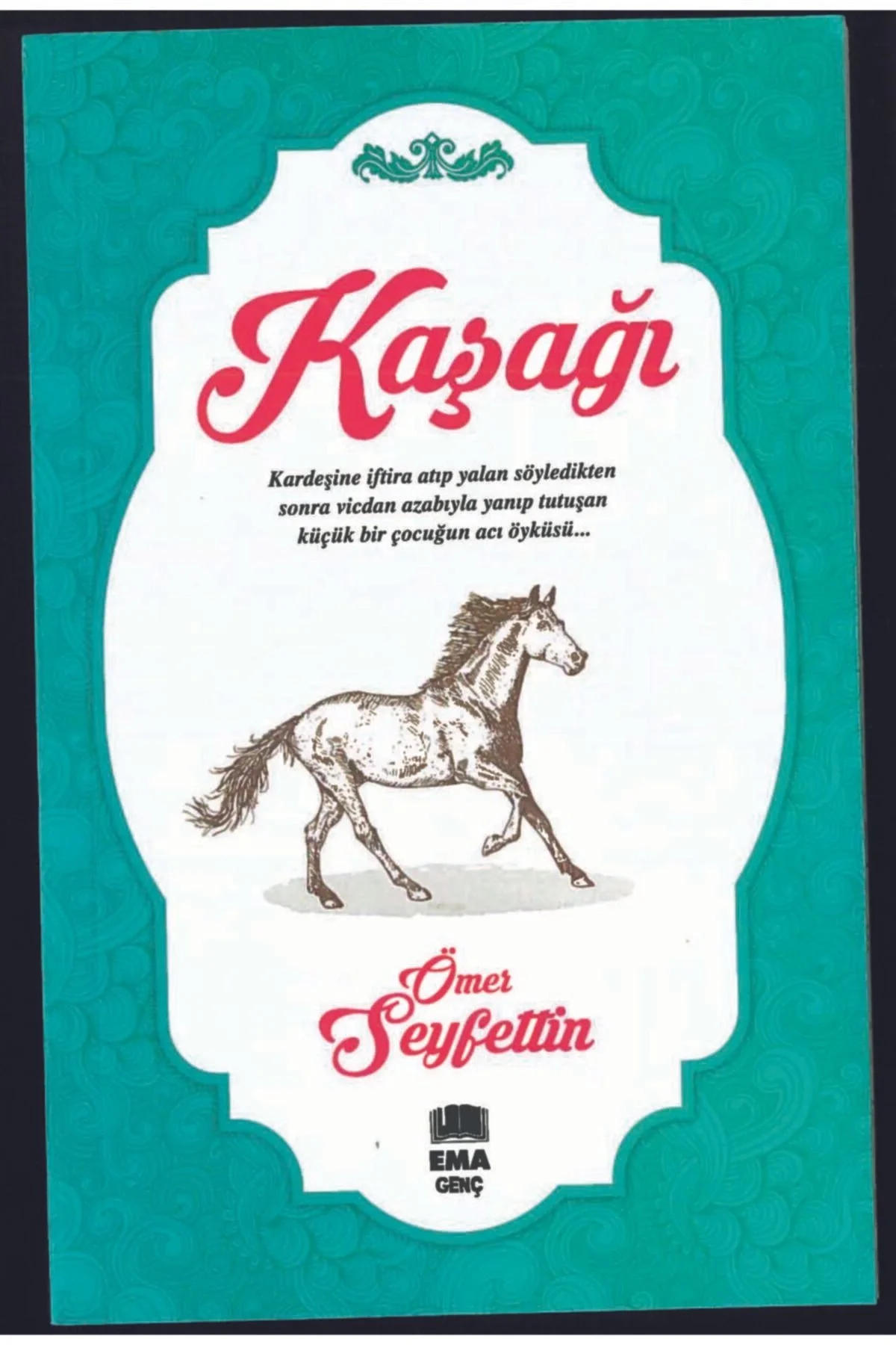 Kaşağı Ömer Seyfettin Ema Kitap